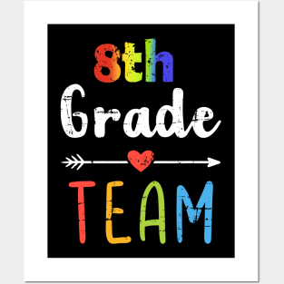 8th Grade Team Back To School Student Teacher Squad Posters and Art